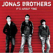 Jonas Brothers : It's About Time